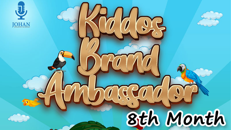 8th Month: Brand Ambassador